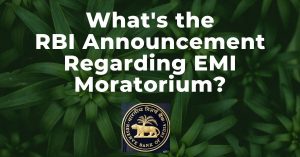 A-Brief-Overview-on-RBI-Announcement-Regarding-EMI-Moratorium